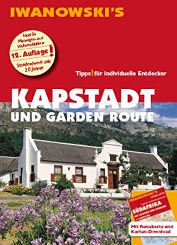 Dirk Kruse-Etzbach - Kapstadt und Garden Route - Reiseführer von Iwanowski: Individualreiseführer mit Extra-Reisekarte und Karten-Download (Reisehandbuch) - Preis vom 09.10.2026 07:28:09 h