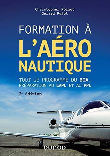 Formation à l'aéronautique : tout le programme du BIA, préparation au LAPL et au PPL - Preis vom 10.10.2026 11:48:34 h
