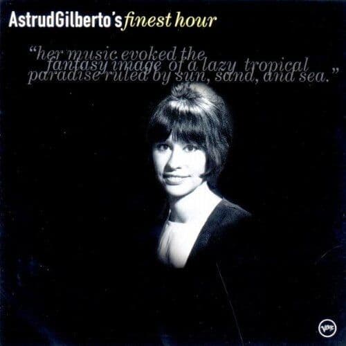 Astrud Gilberto - Finest Hour (Best of) - Preis vom 20.10.2026 15:32:43 h