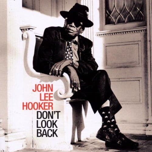 Hooker, John Lee - Don't Look Back - Preis vom 19.10.2026 19:33:35 h