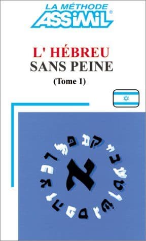 Malca Kenigsberg - L'hebreu sans peine tome 1 livre seul - Preis vom 08.10.2026 07:26:42 h