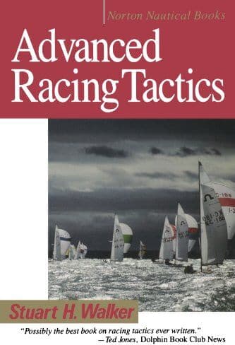 Walker M.D., Stuart H. - Advanved Racing Tactics (Norton Nautical Books) - Preis vom 04.10.2026 03:51:26 h