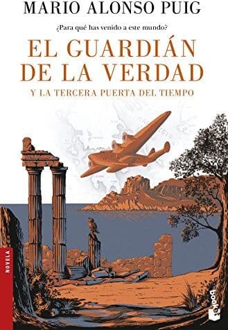 Puig, Mario Alonso - El guardián de la verdad y la tercera puerta del tiempo (Novela y Relatos) - Preis vom 02.10.2026 23:42:20 h