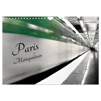 Paris Métropolitain (Calendrier mural 2027 DIN A4 vertical), CALVENDO calendrier mensuel
