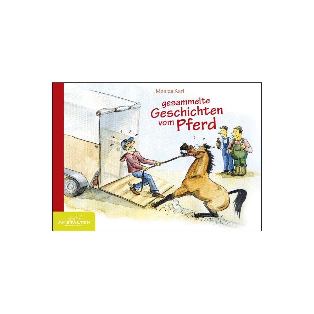 Gesammelte Geschichten vom Pferd