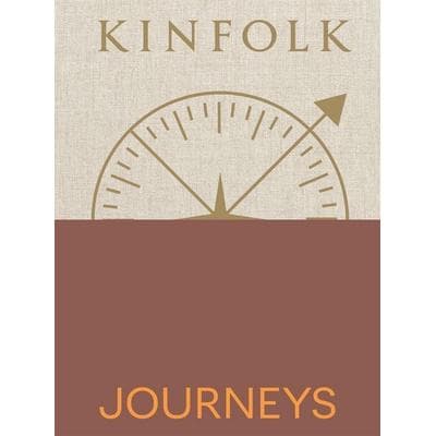 Kinfolk Journeys, Gebundene Ausgabe von John Burns, Workman Publishing, 978-1-64829-191-3