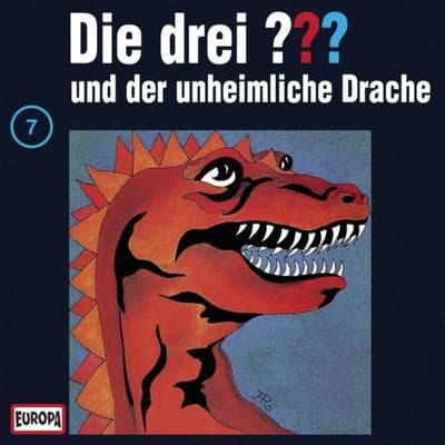 Folge 07: Die drei ??? und der unheimliche Drache - , Audio, 4064066645656