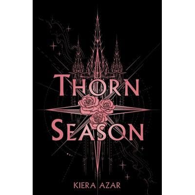 Thorn Season, Gebundene Ausgabe von Kiera Azar, Harper Collins (US), 978-0-06-342779-2