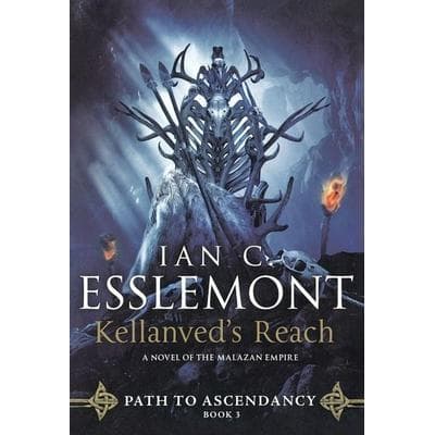 Kellanved's Reach, Taschenbuch von Ian C. Esslemont, St. Martins Press-3PL, 978-0-7653-7949-8