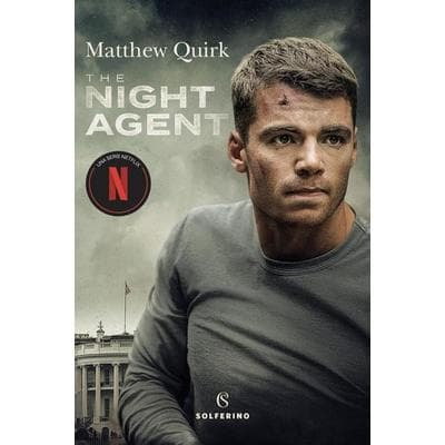 The night agent, Taschenbuch von Matthew Quirk, Solferino
