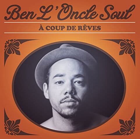 BEN L'ONCLE SOUL - A Coup de Reves Deluxe 2 Titres Bonus - Preis vom 08.10.2026 07:26:42 h