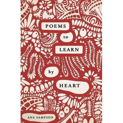 Poems to Learn by Heart, Taschenbuch von Ana Sampson, Michael O'Mara Publications, 978-1-78929-215-2