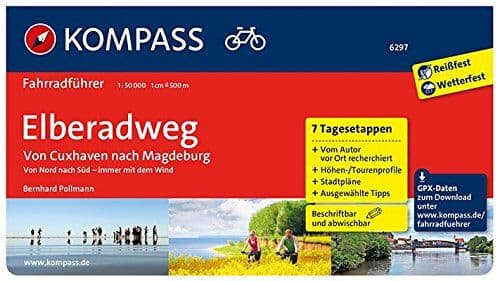Bernhard Pollmann - Elberadweg von Cuxhaven nach Magdeburg: Fahrradführer mit Stadtplänen und GPX-Daten zum Download. (KOMPASS-Fahrradführer, Band 6297) - Preis vom 17.10.2026 19:25:27 h