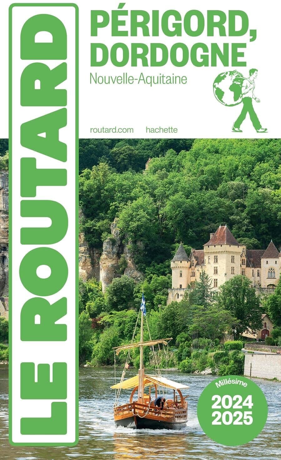 Guide du Routard - Dordogne, Périgord 2024/25   Hachette