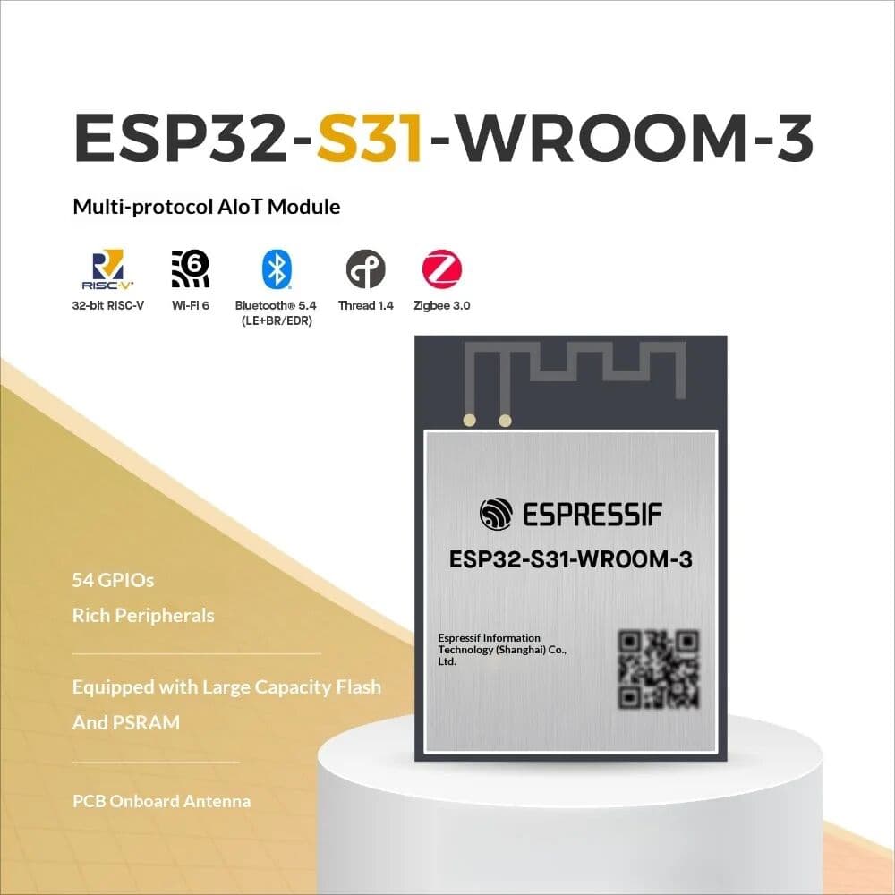 NONE ESP32-S31-WROOM-3-N16R16V Multiprotocol AIoT Module 32 Bit RISC-V Wi-Fi 6 Bluetooth 5.4 54 GPIO IoT Wireless Sensing Audio