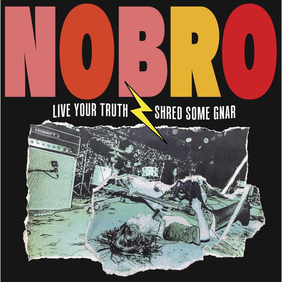 Vinyl Live Your Truth Shred Some Gnar & Sick Hustle / Nobro, (1 Vinyl Album)